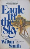 EAGLE IN THE SKY-WILBUR SMITH-247035