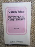 George Voica - Intamplari neasteptate