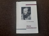 Dostoievski - Fratii Karamazov, Editie Bibliofila, Editura Lit. Universala, 1965, 1020 pagini, Cartonate