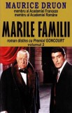 Marile familii Vol. 2 - Paperback brosat - Maurice Druon - Orizonturi