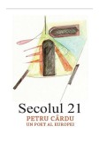 Secolul 21 - Petru Cardu |