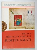 FILIALA ARHIVELOR STATULUI JUDETUL GALATI , ANII '90