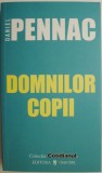 Domnilor copii &ndash; Daniel Pennac