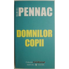 Domnilor copii &ndash; Daniel Pennac