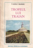 Vasile Barbu - Trofeul lui Traian
