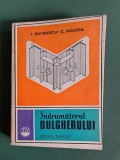 Indrumatorul Dulgherului - I. Davidescu, C. Rosoga - Editura Tehnica, 1978 - 384 Pagini - Carti Tehnica