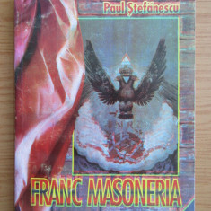 Francmasoneria - Paul Stefanescu