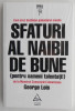 Sfaturi al naibii de bune - George Lois