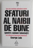 Sfaturi al naibii de bune - George Lois - Dezvoltare personala