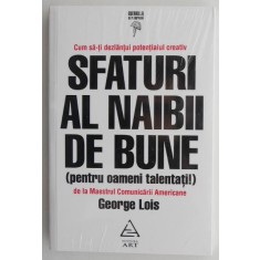 Sfaturi al naibii de bune - George Lois