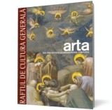 Arta. Din preistorie la Renasterea timpurie - Editura Litera