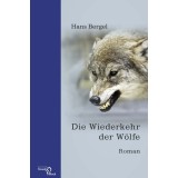 Die Wiederkehr der W&ouml;lfe
