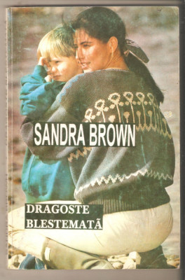 Sandra Brown-Dragoste blestemata foto