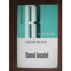 Lucian Blaga - Elanul insulei