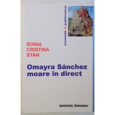 OMAYRA SANCHEZ MOARE IN DIRECT de SONIA CRISTINA STAN , 2009