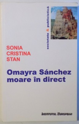 OMAYRA SANCHEZ MOARE IN DIRECT de SONIA CRISTINA STAN , 2009 foto