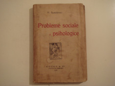 Probleme sociale si psihologice - H. Sanielevici Editura Socec &amp;amp; Co. 1920 foto