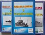 Marina romana in al Doilea Razboi Mondial (3 volume) - Nicolae Koslinki, Raymond Stanescu