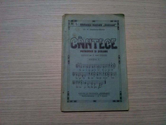 CANTECE PATRIOTICE SI SCOLARE pe 2 VOCI - Gh. N. Dumitrescu-Bistrita -1933, 56p.