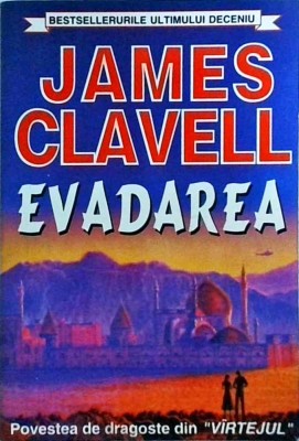 James Clavell - Evadarea foto