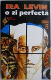 O zi perfecta - Ira Levin, Carte SF, Beletristica