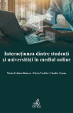 Interactiunea dintre studenti si universitati in mediul online - Universul Juridic