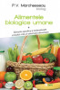 Alimentele biologice umane vol.1 - P. V. Marchesseau/Nr. 13, 2019