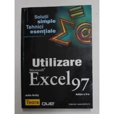 Julia Kelly - Utilizare Microsoft Excel 97 (2000)