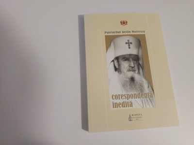 PATRARHUL IUSTIN MOISESCU, CORESPONDENTA INEDITA foto