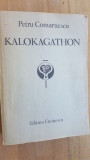 Kalokagathon- Petru Comarnescu