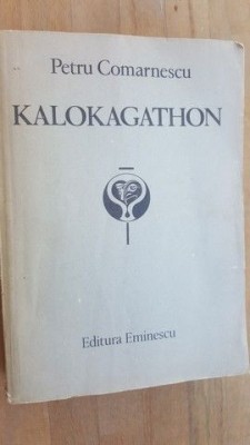 Kalokagathon- Petru Comarnescu foto