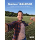 Balansz - Receptek, hogy eg&eacute;sz &eacute;vben j&oacute;l &eacute;rezd magad - F&ouml;rdős Z&eacute;