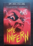 Porți spre infern - Sharon Jarvis
