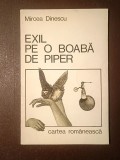 Mircea Dinescu - Exil pe o boabă de piper (1983)