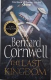 The Last Kingdom - Bernard Cornwell - Carte in Engleza, Editie Originala
