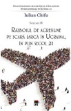 Razboiul de agresiune pe scara larga in Ucraina, in plin secol 21 - Iulian Chifu