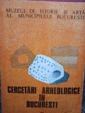 Vasile Boroneant - Cercetari arheologice in Bucuresti, vol. IV (1992)