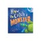 How to Catch a Monster