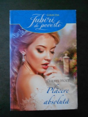 CHERYL HOLT - PLACERE ABSOLUTA foto