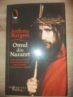 Omul din Nazaret- Anthony Burgess foto