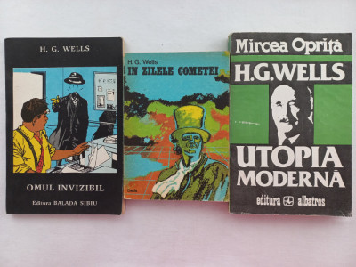 H. G. WELLS- OMUL INVIZIBIL+ IN ZILELE COMETEI+ H. G. WELLS- UTOPIA MODERNA- MIR foto