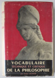 VOCABULAIRE TECHNIQUE ET CRITIQUE DE LA PSHILOSOPHIE par ANDRE LALANDE , 1956