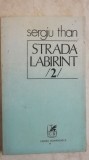 Sergiu Than - Strada Labirint 2 (vezi detalii pentru livrare in tara)