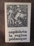 OSPATARIA LA REGINA PEDAUQUE - ANATOLE FRANCE