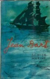 Schite marine - Jean Bart