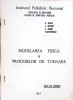 MODELAREA FIZICA A PROCESELOR DE TURNARE-C. BRATU, L. SOFRONI, T. SABAU, F. STEFANESCU-267519
