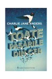 Toate păsările din cer - Charlie Jane Anders, Paladin