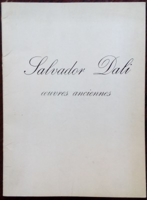 CATALOG SALVADOR DALI: OEUVRES ANCIENNES/1970/GALERIE ANDRE FRANCOIS PETIT/PARIS foto