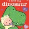 I Love My Dinosaur