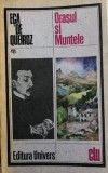 Orasul si muntele Eca de Queroz